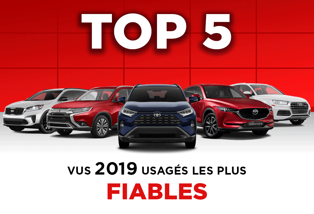 Top 5 – VUS 2019 usagés les plus fiables