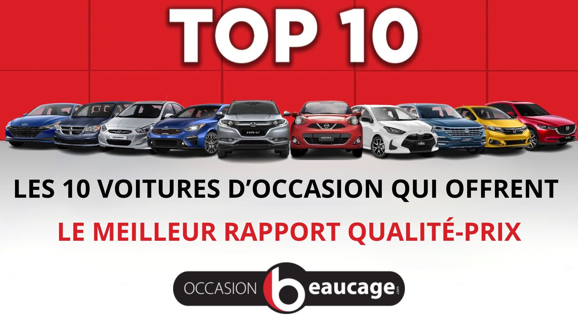 Les 10 voitures d’occasion qui offrent le meilleur rapport qualité-prix